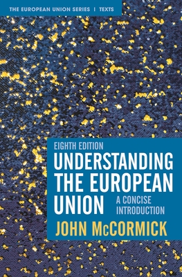 Understanding the European Union: A Concise Introduction Cover Image