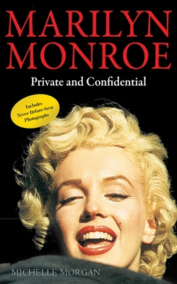 Marilyn Monroe: Private and Confidential Cover Image