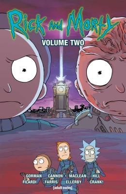 Rick and Morty Vol. 2 By Zac Gorman, CJ Cannon (Illustrator), Marc Ellerby (Illustrator) Cover Image