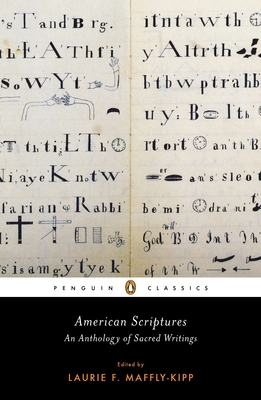 American Scriptures: An Anthology of Sacred Writings