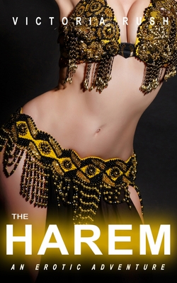 The Harem: An Erotic Adventure (Jade's Erotic Adventures #30)