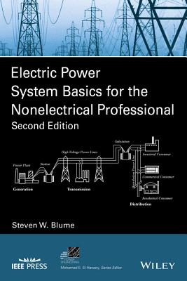 Electric Power System Basics for the Nonelectrical Professional Cover Image