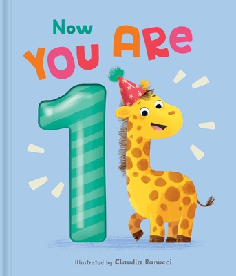 Now You Are 1: A Birthday Book (Now You Are...) Cover Image