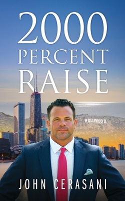 2000 Percent Raise By John Cerasani Cover Image