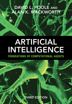 Artificial Intelligence: Foundations of Computational Agents Cover Image