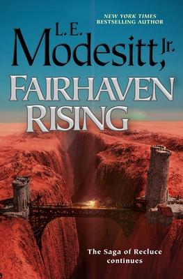 Fairhaven Rising (Saga of Recluce #22)