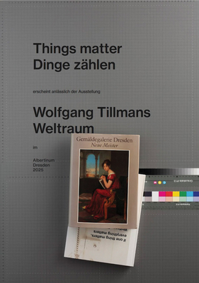Wolfgang Tillmans: Things Matter | Lost City Books