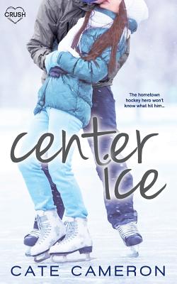 Center Ice (Corrigan Falls Raiders #1) Cover Image