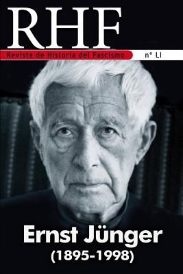 RHF - Revista de Historia del Fascismo: Ernst Jünger (1895-1998) Cover Image