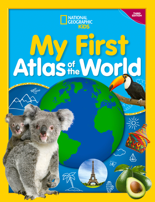 My First Atlas of the World, 3rd edition By National Geographic Kids Cover Image