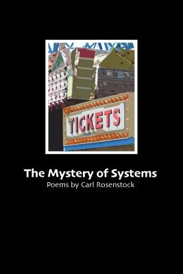 The Mystery of Systems By Carl Rosenstock Cover Image