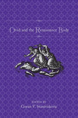Ovid and the Renaissance Body Cover Image