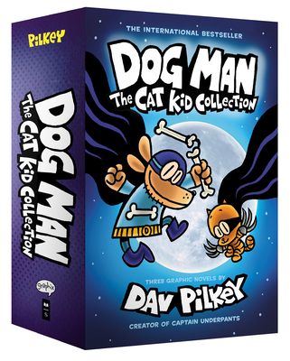 Dog Man: The Cat Kid Collection: From the Creator of Captain Underpants (Dog Man #4-6 Box Set) By Dav Pilkey, Dav Pilkey (Illustrator) Cover Image