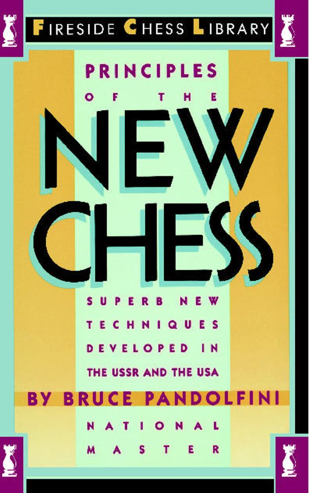 Principles of the New Chess