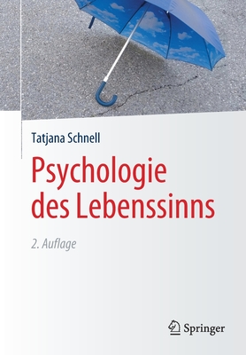 Psychologie des Lebenssinns By Tatjana Schnell Cover Image