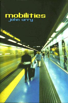 Mobilities By John Urry Cover Image