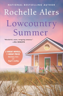 Lowcountry Summer: 2-in-1 Edition with Sanctuary Cove and Angels Landing (Cavanaugh Island) By Rochelle Alers Cover Image
