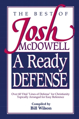 A Ready Defense: The Best of Josh McDowell By Josh McDowell Cover Image