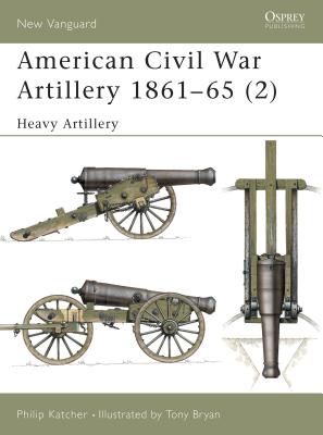 American Civil War Artillery 1861-65 (2) Cover