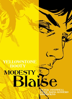 Modesty Blaise: Yellowstone Booty Cover Image
