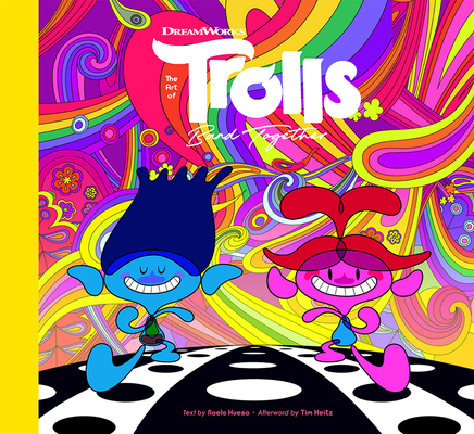 The Art of DreamWorks Trolls Band Together Cover Image