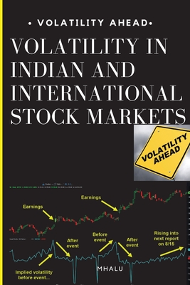 Volatility in Indian and International Stock Markets By Mhalu L Cover Image