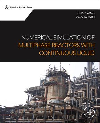 Numerical Simulation of Multiphase Reactors with Continuous Liquid Phase Cover Image