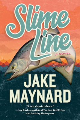 Slime Line: A Novel Cover Image