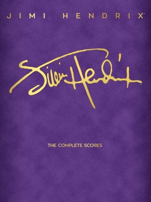 Jimi Hendrix - The Complete Scores By Jimi Hendrix (Artist) Cover Image