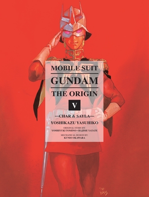 Mobile Suit Gundam: THE ORIGIN 5: Char & Sayla (Gundam Wing #5)