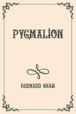 Pygmalion
