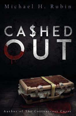 Cashed Out (Bayou Thriller #2) Cover Image