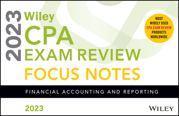 Wiley's CPA Jan 2023 Focus Notes: Financial Accounting and Reporting Cover Image