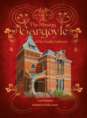 The Missing Gargoyle of the Ladies' Library Cover Image