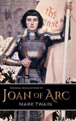 Personal Recollections of Joan of Arc Cover Image