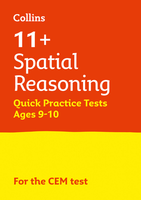 Letts 11+ Success – 11+ Spatial Reasoning Quick Practice Tests Age 9-10 for the CEM tests By Collins UK Cover Image