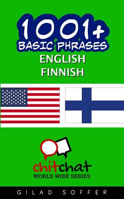 1001+ Basic Phrases English - Finnish By Gilad Soffer Cover Image