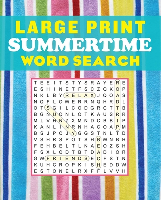 Large Print Summertime Word Search (Large Print Puzzle Books) Cover Image