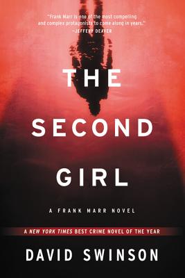 The Second Girl (Frank Marr #1) By David Swinson Cover Image