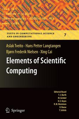 Elements of Scientific Computing (Texts in Computational Science and Engineering #7) Cover Image