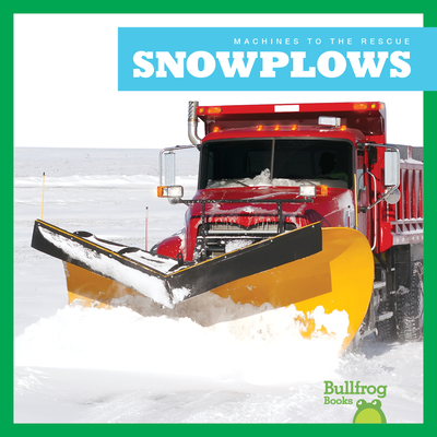 Snowplows By Bizzy Harris Cover Image