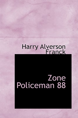 Zone Policeman 88 By Harry Alverson Franck Cover Image
