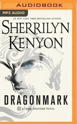 Dragonmark (Dark-Hunter Novels (Audio) #27) By Sherrilyn Kenyon, Holter Graham (Read by) Cover Image
