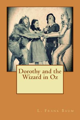 Dorothy and the Wizard in Oz