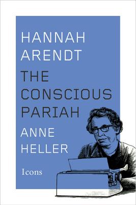 Hannah Arendt: A Life in Dark Times (Icons) Cover Image