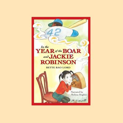 In the Year of the Boar and Jackie Robinson Cover Image