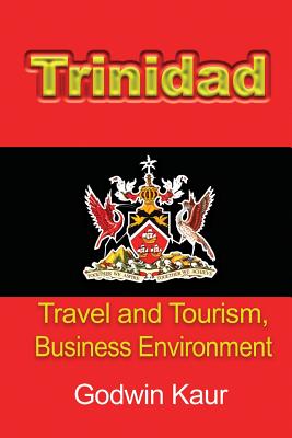 Trinidad: Travel and Tourism, Business Environment Cover Image
