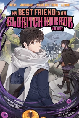 Blackmist: A LitRPG Adventure (My Best Friend Is an Eldritch