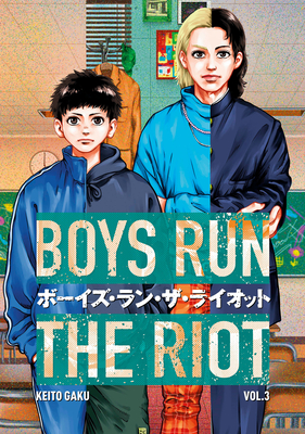 Boys Run the Riot 3 By Keito Gaku Cover Image