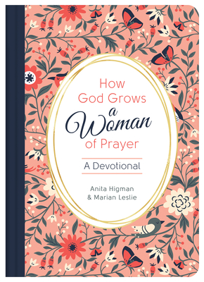 Cover for How God Grows a Woman of Prayer